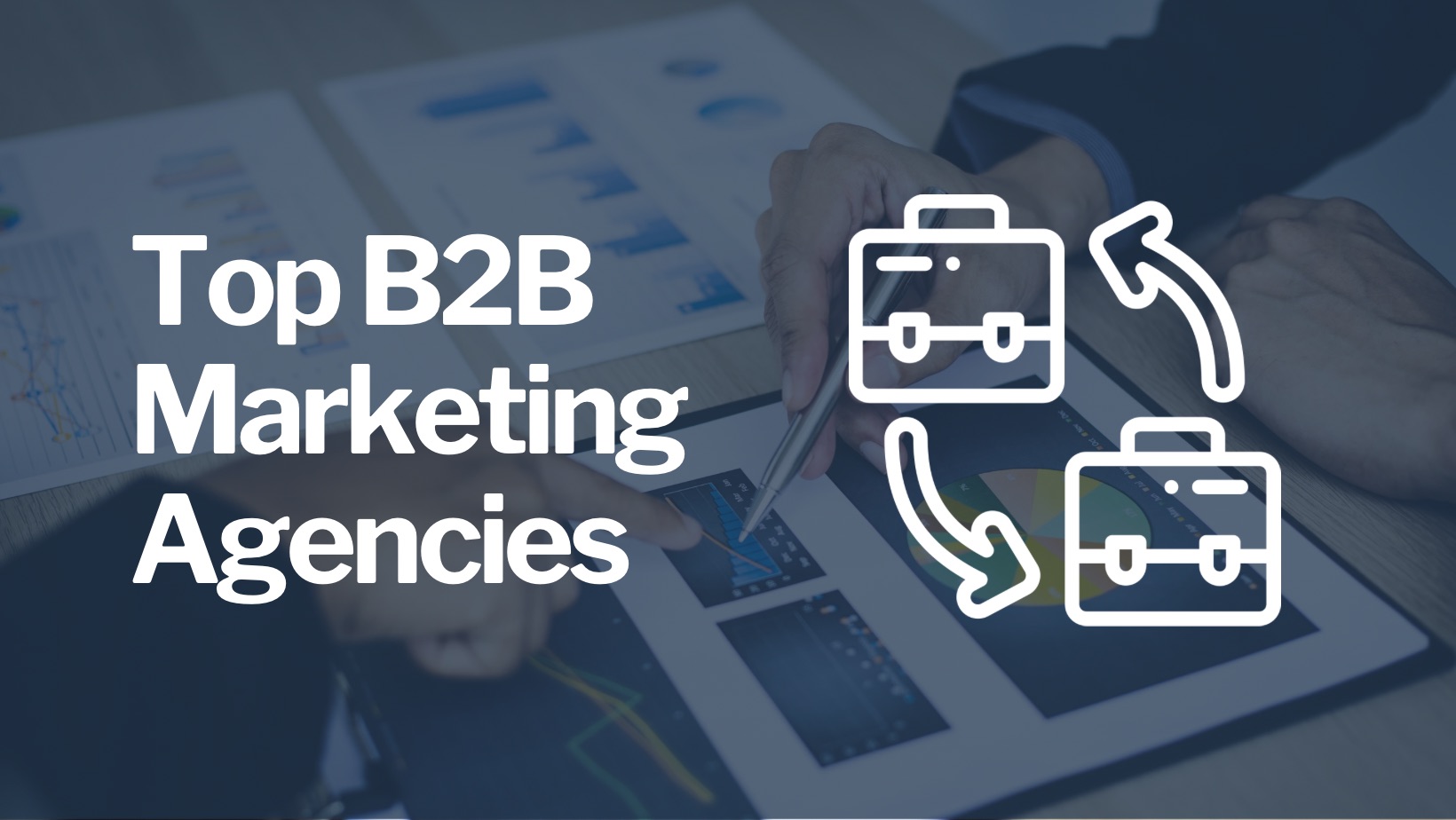 Best b2b marketing agencies