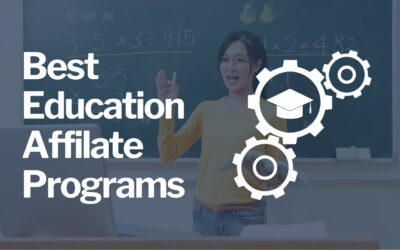 9 Best Education Affiliate Programs in 2023